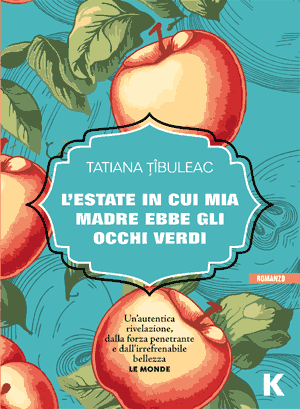 Copertina del libro L'estate in cui mia madre ebbe gli occhi verdi